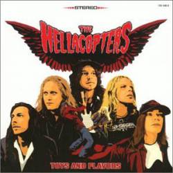 The Hellacopters : Toys and Flavors